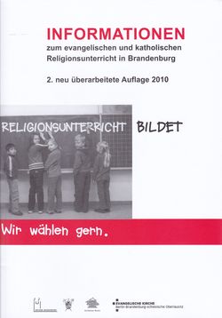 Informationen zum ev. und kath. Religionsunterricht in Brandenburg